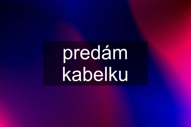 predám kabelku