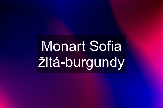 Monart Sofia žltá-burgundy