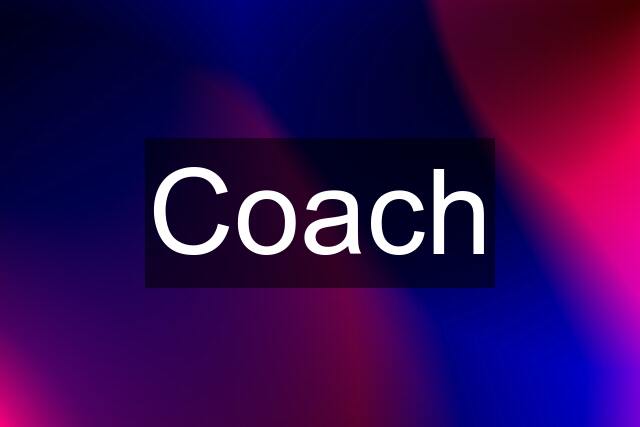 Coach