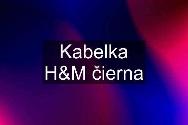 Kabelka H&M čierna