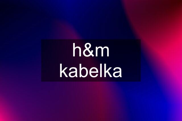 h&m kabelka