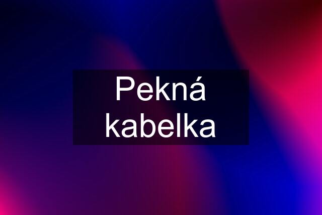 Pekná kabelka