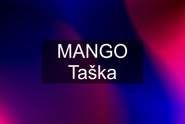 MANGO Taška