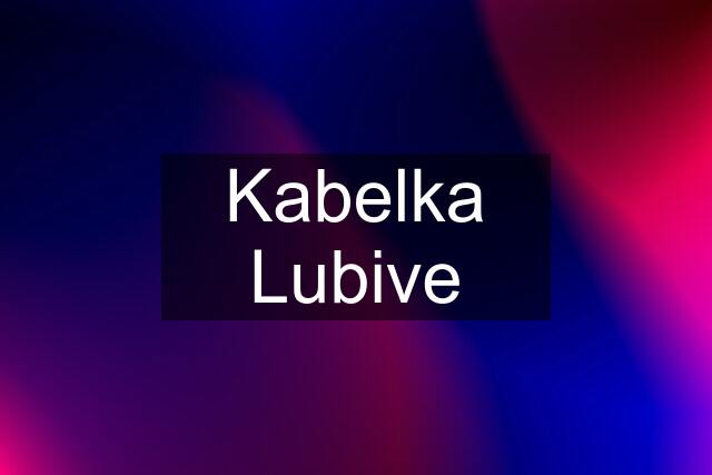 Kabelka Lubive