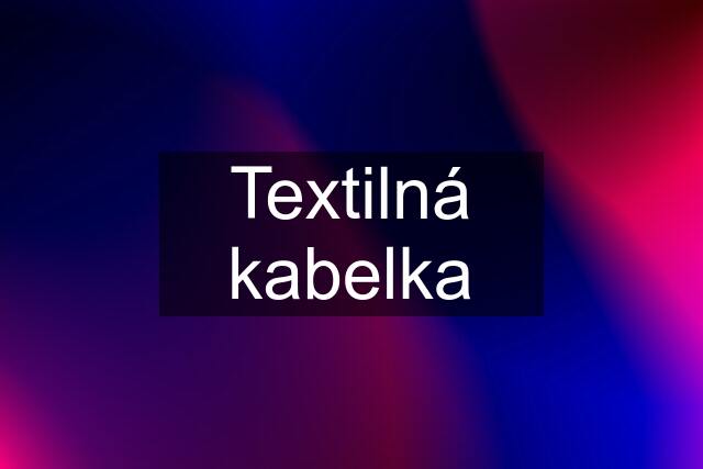 Textilná kabelka