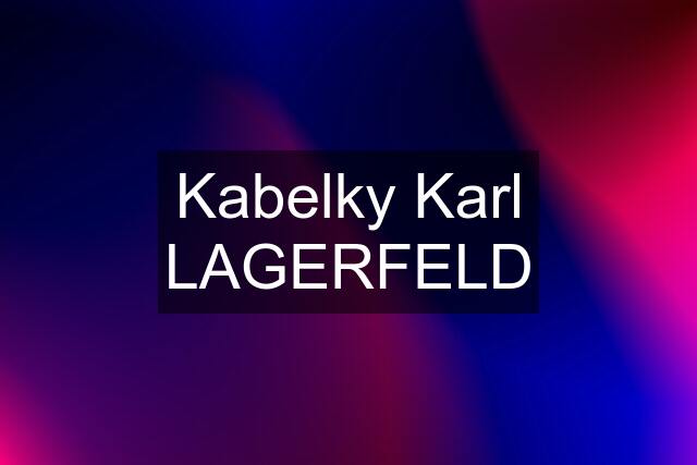 Kabelky Karl LAGERFELD