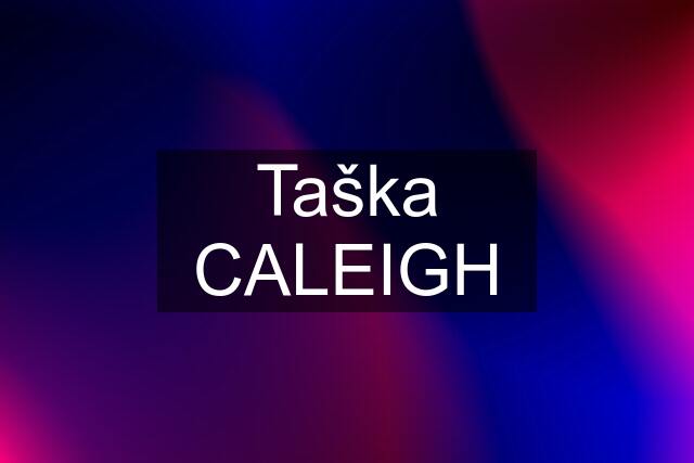 Taška CALEIGH