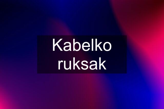 Kabelko ruksak