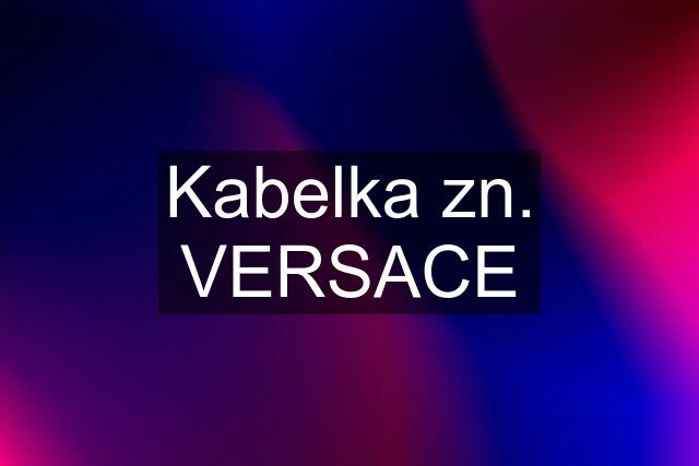 Kabelka zn. VERSACE