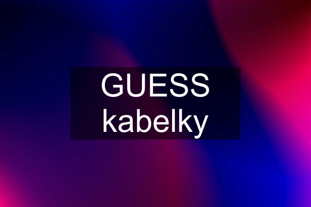 GUESS kabelky