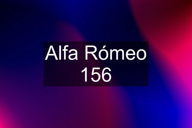 Alfa Rómeo 156