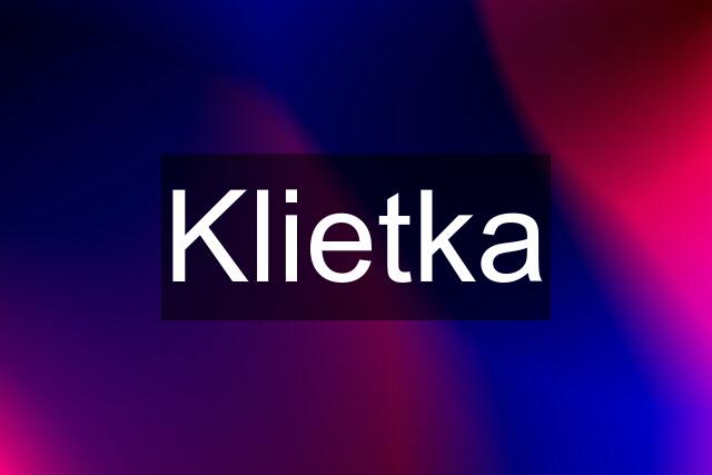 Klietka