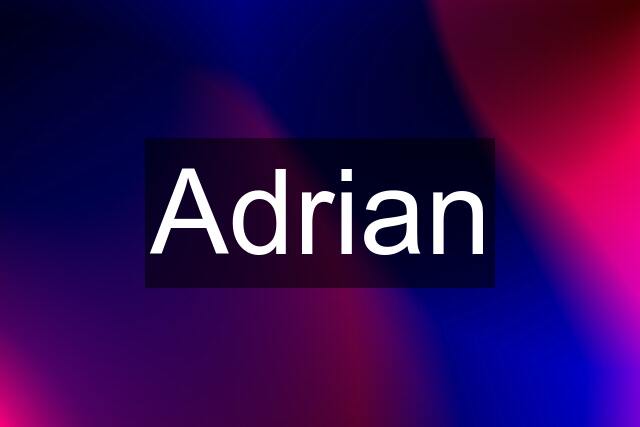 Adrian