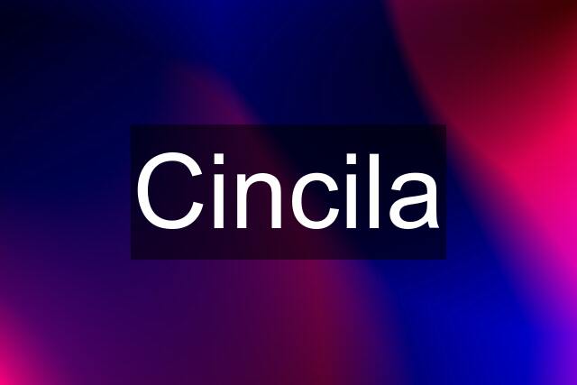 Cincila