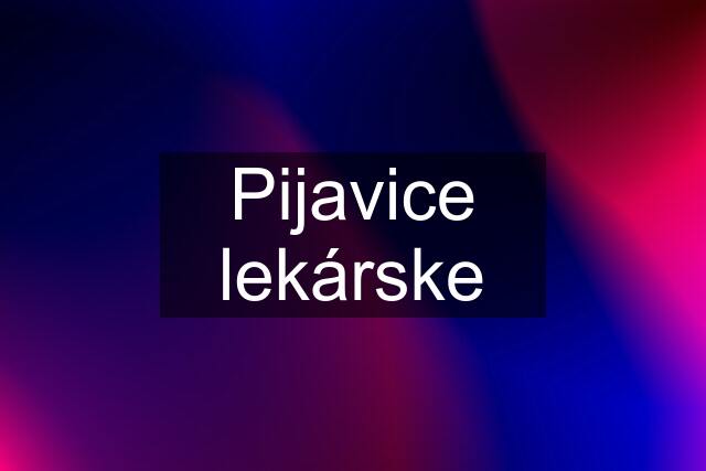 Pijavice lekárske