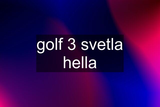 golf 3 svetla hella