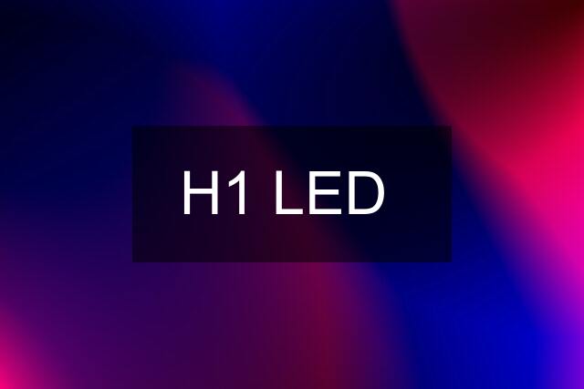 ⚡H1 LED ⚡