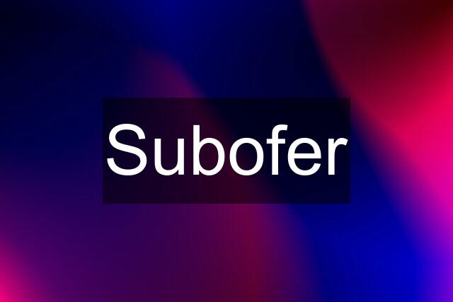 Subofer