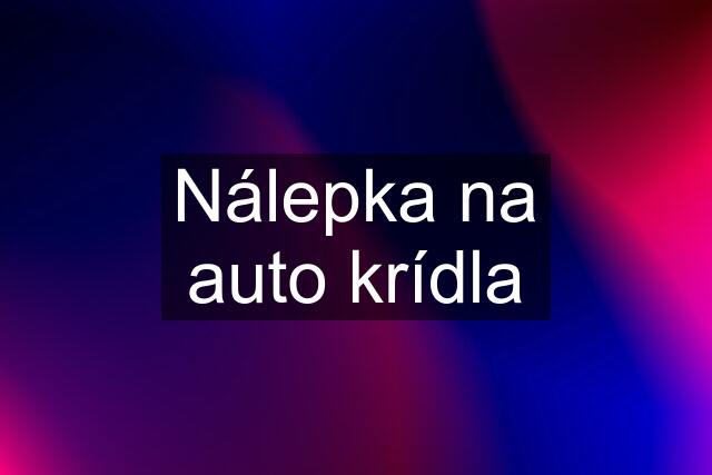 Nálepka na auto krídla