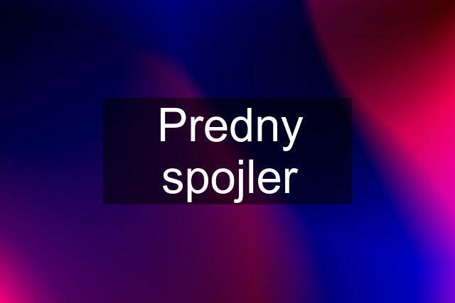 Predny spojler