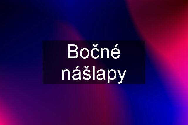 Bočné nášlapy