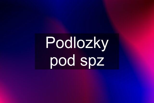 Podlozky pod spz