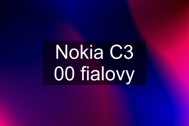 Nokia C3 00 fialovy