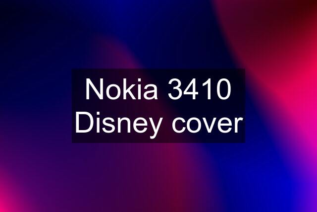 Nokia 3410 Disney cover