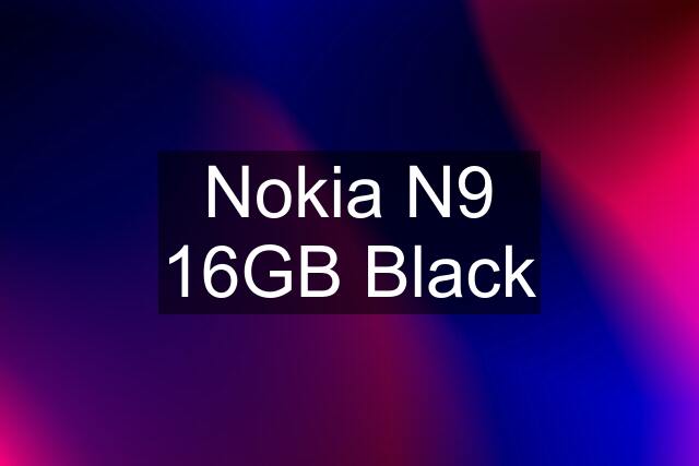 Nokia N9 16GB Black