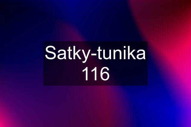 Satky-tunika 116