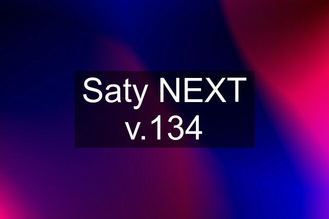 Saty NEXT v.134