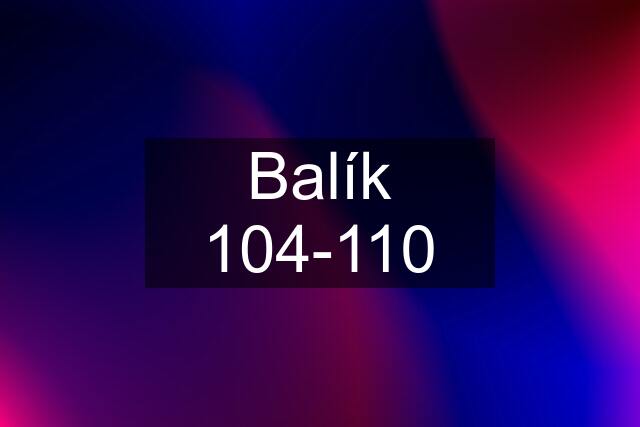 Balík 104-110