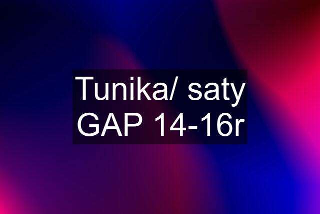 Tunika/ saty GAP 14-16r