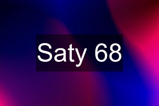 Saty 68