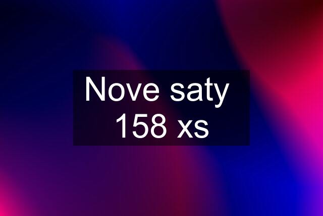 Nove saty  158 xs