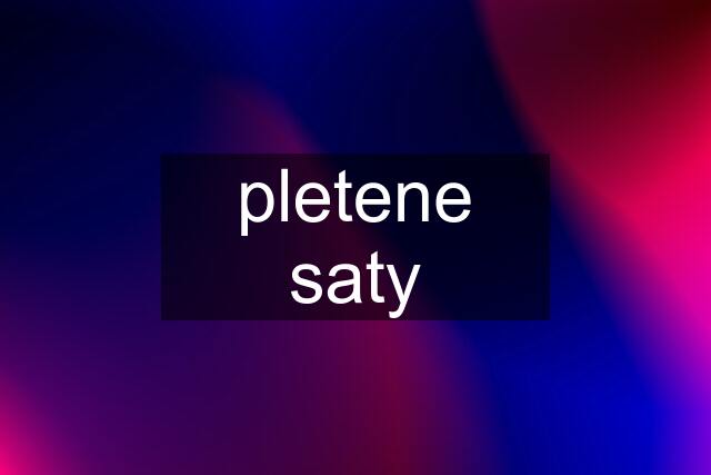 pletene saty