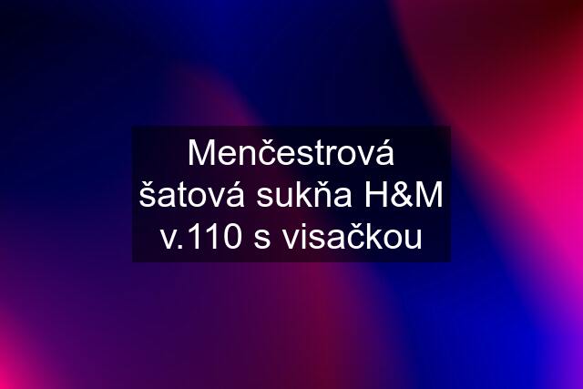 Menčestrová šatová sukňa H&M v.110 s visačkou