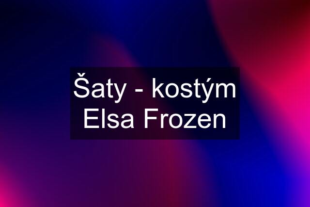 Šaty - kostým Elsa Frozen