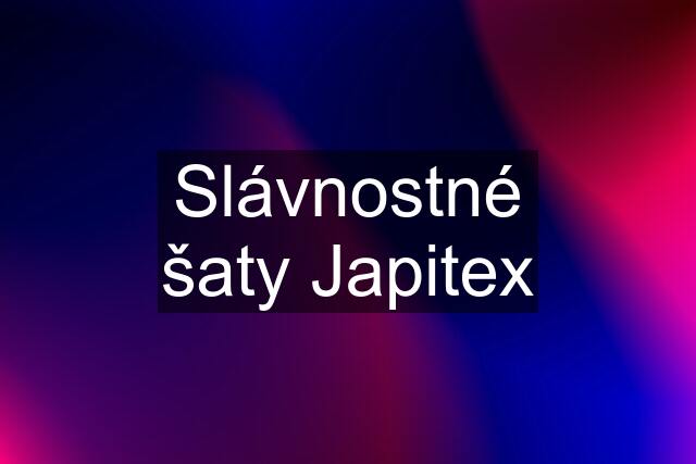 Slávnostné šaty Japitex