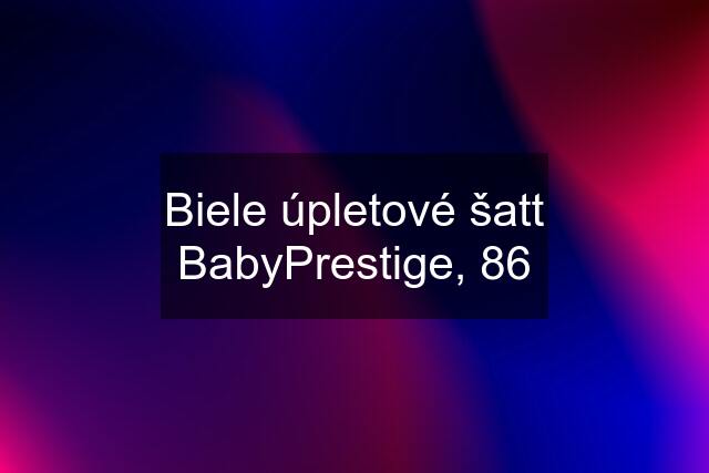 Biele úpletové šatt BabyPrestige, 86