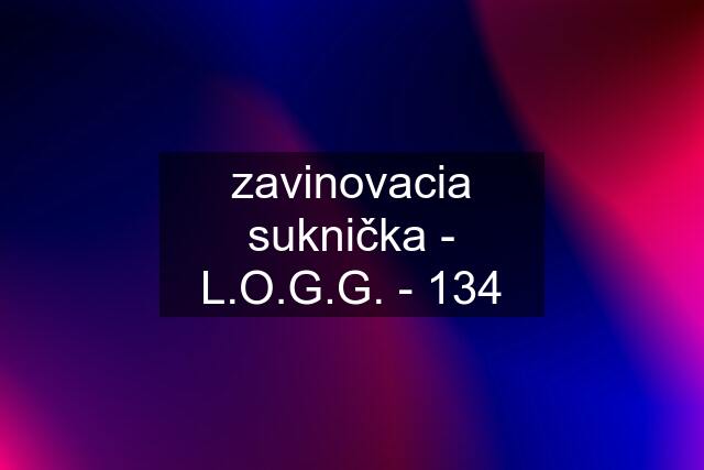 zavinovacia suknička - L.O.G.G. - 134