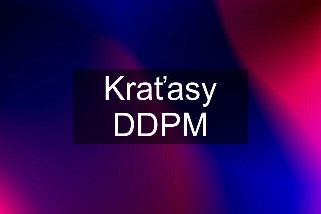 Kraťasy DDPM