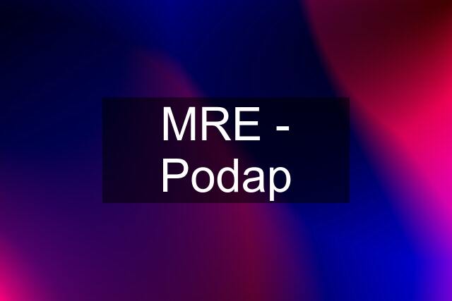 MRE - Podap