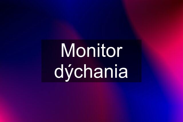 Monitor dýchania