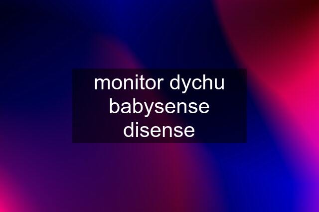 monitor dychu babysense disense