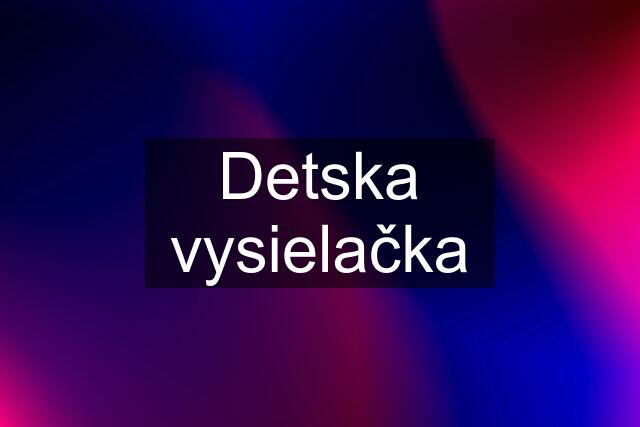 Detska vysielačka