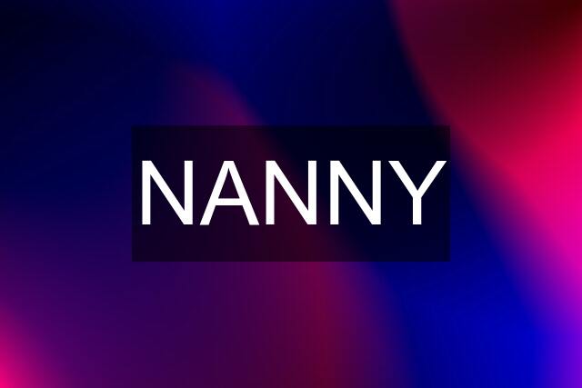 NANNY