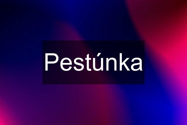 Pestúnka