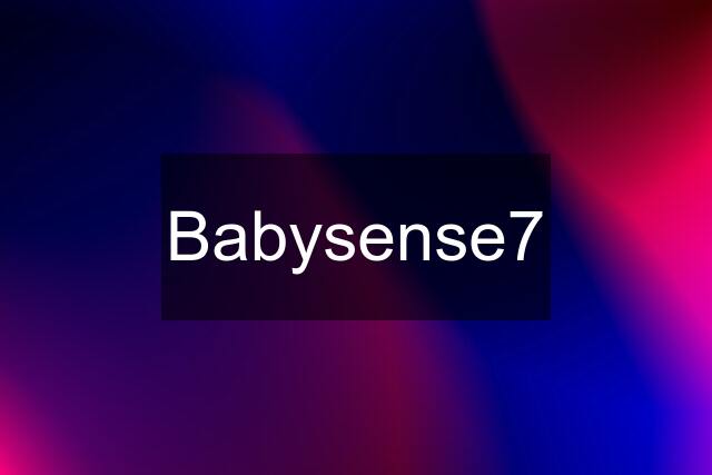 Babysense7