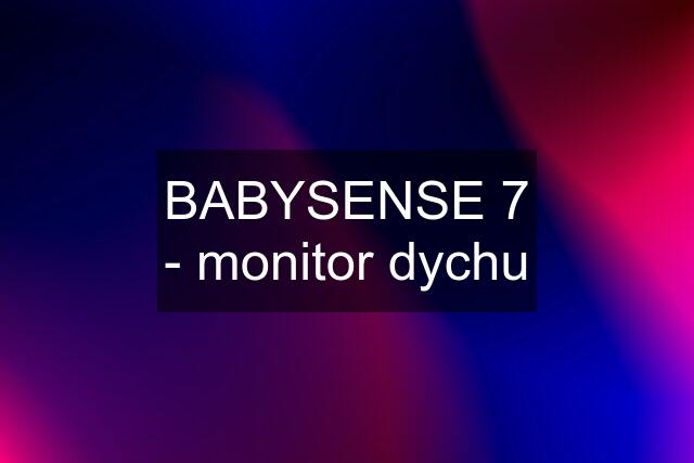 BABYSENSE 7 - monitor dychu